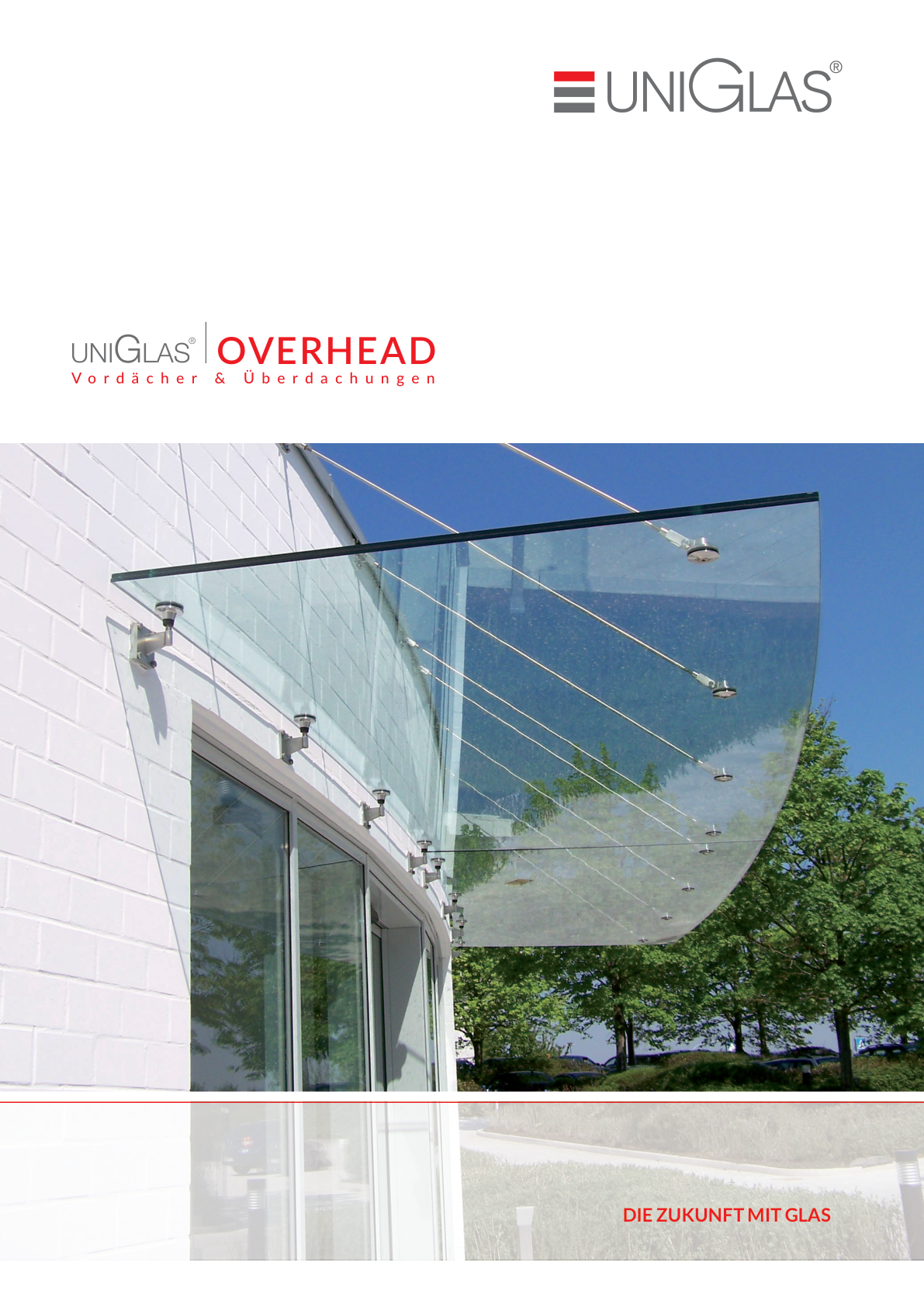 UNIGLAS® | OVERHEAD – canopies and porch roofs